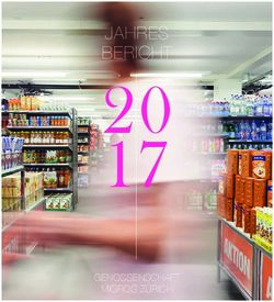 20 17 JAHRES BERICHT - GENOSSENSCHAFT MIGROS Z&Uuml;RICH