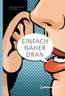 EINFACH NÄHER DRAN - Röchling Group