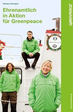 Ehrenamtlich in Aktion für Greenpeace - Hintergrund Gruppen - Greenpeace Greenwire