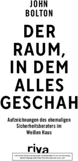 DER RAUM, IN DEM ALLES - JOHN BOLTON - GESCHAH
