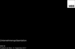 Unternehmenspr&auml;sentation - MBB SE Frankfurt am Main, 12. September 2017