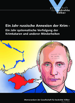 Ein Jahr russische Annexion der Krim - Ein Jahr systematische Verfolgung der Krimtataren und anderer Minderheiten