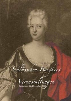 Schl&ouml;sschen Borghees Veranstaltungen - September bis Dezember 2018 - Schloesschen Borghees