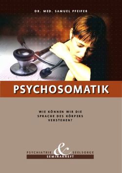 PSYCHOSO MATIK - DR. MED. SAMUEL PFEIFER - WIE K&Ouml;NNEN WIR DIE SPRACHE DES K&Ouml;RPERS - STIFTUNG TS