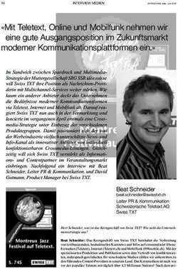 Mit Teletext, Online und Mobilfunk nehmen wir eine gute Ausgangsposition im Zukunftsmarkt moderner Kommunikationsplattformen ein.