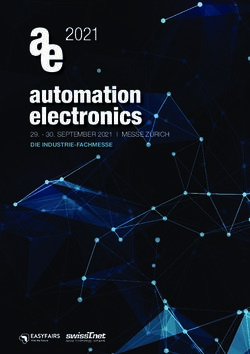 29 SEPTEMBER 2021 I MESSE ZÜRICH DIE INDUSTRIE-FACHMESSE - Automation ...