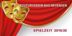 KULTURVEREIN BAD BEVENSEN - SPIELZEIT 2019/20