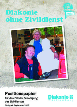 Diakonie ohne Zivildienst - Positionspapier Für den Fall der Beendigung des Zivildienstes Stuttgart, September 2010