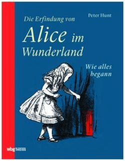 Alice im Wunderland Die Erfindung von - Vorablesen