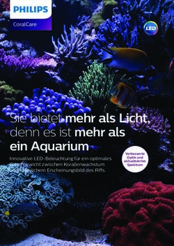 Sie bietet mehr als Licht, denn es ist mehr als ein Aquarium - CoralCare - Innovative LED-Beleuchtung f&uuml;r ein optimales Gleichgewicht zwischen ...