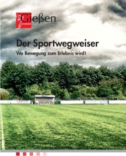 Der Sportwegweiser Wo Bewegung zum Erlebnis wird! - Stadt Gießen