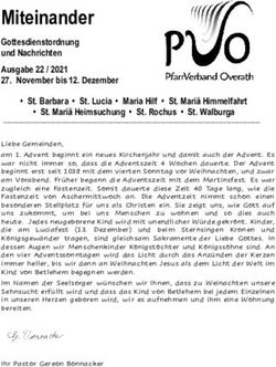 Miteinander Gottesdienstordnung und Nachrichten Ausgabe 22 / 2021 27. November bis 12. Dezember - Kirche vor Ort