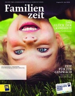 DAS GL&Uuml;CK DER KINDHEIT - Unser Familienthema - ZEIT F&Uuml;R EIN GESPR&Auml;CH - N&Ouml; Familienpass