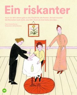 Ein riskanter Versuch - Auch vor 200 Jahren gab es eine Pandemie: die Pocken. Damals wussten die Menschen noch nicht, was hilft. Doch ein Arzt ...