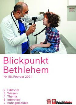 Blickpunkt Bethlehem Nr. 56, Februar 2021 2 Editorial 3 Wissen 4 Thema 6 Interview 7 Kurz gemeldet