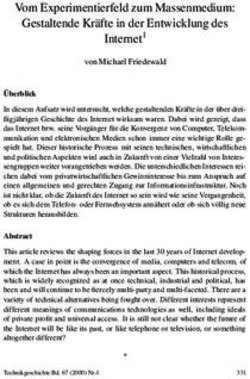 Vom Experimentierfeld zum Massenmedium: Gestaltende Kr&auml;fte in der Entwicklung des Internet1