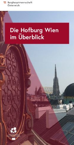 Die Hofburg Wien im &Uuml;berblick - Burghauptmannschaft ...