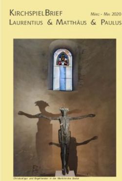 KIRCHSPIEL BRIEF LAURENTIUS & MATTHÄUS & PAULUS MÄRZ - MAI 2020 - Kirchspiel-West Magdeburg