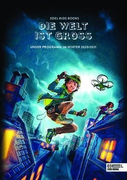 DIE WELT IST GROSS EDEL KIDS BOOKS UNSER PROGRAMM IM WINTER 2020/2021