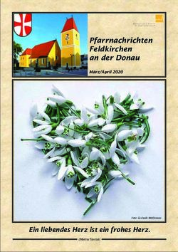 Pfarrnachrichten Feldkirchen an der Donau - Ein liebendes Herz ist ein frohes Herz.