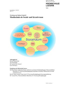 Musikschule als Sozial- und Kreativraum - Workshop zum Nukleus-Projekt II - Auftraggeberin - Hochschule Luzern