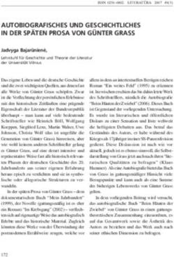 AUTOBIOGRAFISCHES UND GESCHICHTLICHES IN DER SPÄTEN PROSA VON GÜNTER GRASS