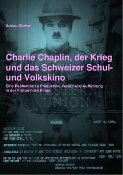 Charlie Chaplin, der Krieg und das Schweizer Schul- und Volkskino - Adrian Gerber - Eine Recherche zu Produktion, Verleih und Auff&uuml;hrung in der ...