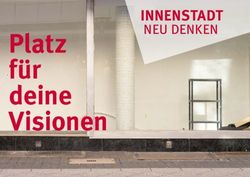 Platz f&uuml;r deine Visionen - INNENSTADT NEU DENKEN - Krefelder Perspektivwechsel
