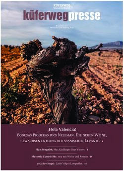 Hola Valencia! Bodegas Piqueras und Neleman. Die neuen Weine, gewachsen entlang der spanischen Levante. 4