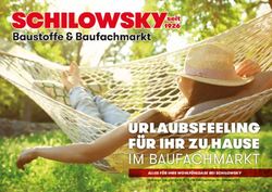 URLAUBSFEELING FÜR IHR ZU HAUSE - IM BAUFACHMARKT ALLES FÜR IHRE WOHLFÜHLOASE BEI SCHILOWSKY