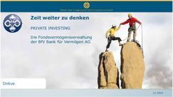ZEIT WEITER ZU DENKEN - PRIVATE INVESTING DIE FONDSVERMÖGENSVERWALTUNG DER BFV BANK FÜR VERMÖGEN AG ONLIVE - BCA ONLIVE
