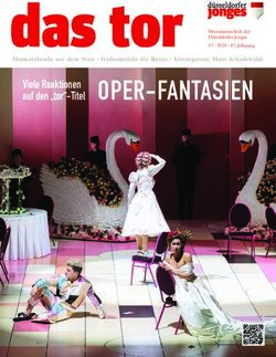 OPER-FANTASIEN Viele Reaktionen auf den "tor"-Titel - Heimatabende vor dem Start Gedenktafeln f&uuml;r Beuys Unvergessen: Hans Schadewaldt ...
