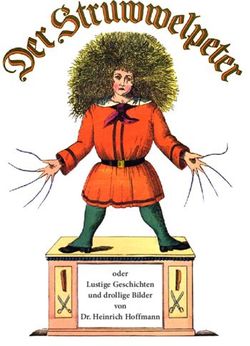 Oder Lustige Geschichten und drollige Bilder von Dr. Heinrich Hoffmann