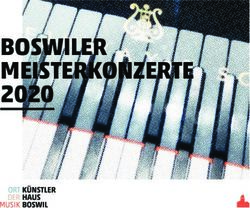 BOSWILER MEISTERKONZERTE 2020 - K&uuml;nstlerhaus Boswil