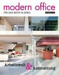 Modern Office F&uuml;r das Beste im B&uuml;ro - Mediadaten 2021