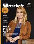 Berliner Wirtschaft Entdecken Sie, was Berlin bewegt - Axel Springer Corporate Solutions
