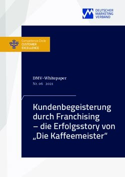 Kundenbegeisterung durch Franchising - die Erfolgsstory von "Die Kaffeemeister" - DMV-Whitepaper - Deutscher ...