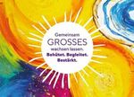 Krippen, Kinderg&auml;rten und Horte der Katholischen Kirche Steiermark - Hier finden Sie Infos &uuml;ber unsere elementarp&auml;dagogischen Einrichtungen ...