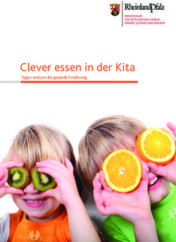 Clever essen in der Kita - Tipps rund um die gesunde Ern&auml;hrung