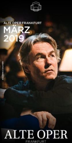 M&Auml;RZ 2019 ALTE OPER FRANKFURT