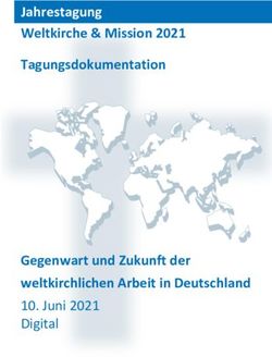 Jahrestagung Weltkirche & Mission 2021 Tagungsdokumentation - Gegenwart und Zukunft der weltkirchlichen Arbeit in Deutschland 10. Juni 2021 ...