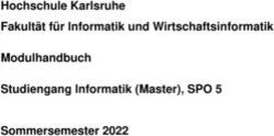 Hochschule Karlsruhe Fakult&auml;t f&uuml;r Informatik und Wirtschaftsinformatik Modulhandbuch Studiengang Informatik (Master), SPO 5 Sommersemester 2022 ...