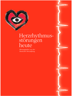 Herzrhythmus-störungen heute - Herausgegeben von der Deutschen Herzstiftung