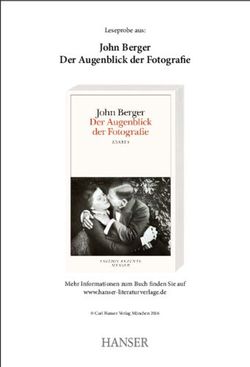 John Berger Leseprobe aus: Der Augenblick der Fotografie - Carl Hanser Verlag