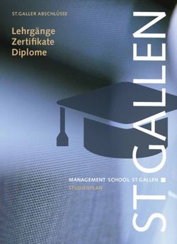 Lehrgänge Zertifikate Diplome - MANAGEMENT SCHOOL ST.GALLEN STUDIENPLAN