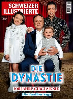 DYNASTIE DIEDIE 100 JAHRE CIRCUS KNIE - Die Onleihe