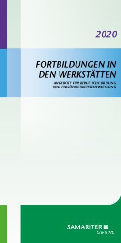 FORTBILDUNGEN IN DEN WERKST&Auml;TTEN 2020 - Samariterstiftung