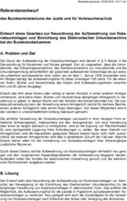 Referentenentwurf des Bundesministeriums der Justiz und f&uuml;r Verbraucherschutz Entwurf eines Gesetzes zur Neuordnung der Aufbewahrung von Nota...