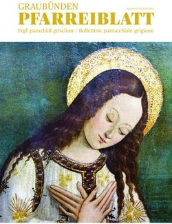 PFARREIBLATT GRAUBÜNDEN - Fegl parochial grischun | Bollettino parrocchiale grigione - KATHOLISCHE KIRCHGEMEINDE ...