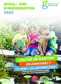 SCHUL- UND KINDERGRUPPEN 2020 - "NATUR IM GARTEN" ERLEBNISWELT 11. APRIL - OKTOBER 2020 - Die Garten Tulln